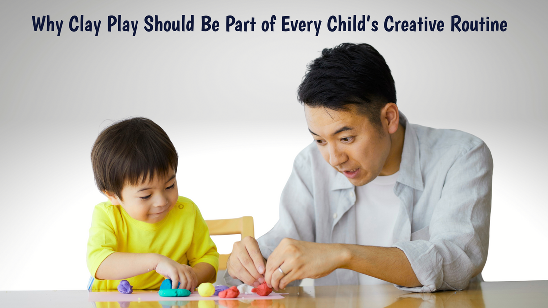 Why Clay Play Should Be Part of Every Child’s Creative Routine