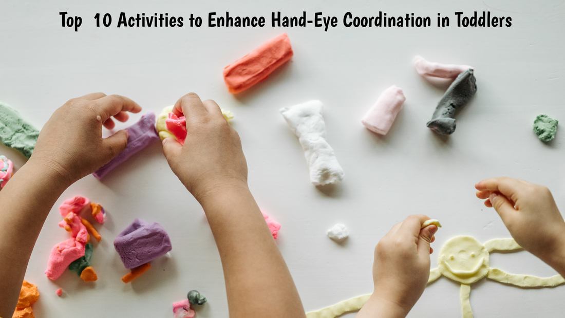 Top  10 Activities to Enhance Hand-Eye Coordination in Toddlers