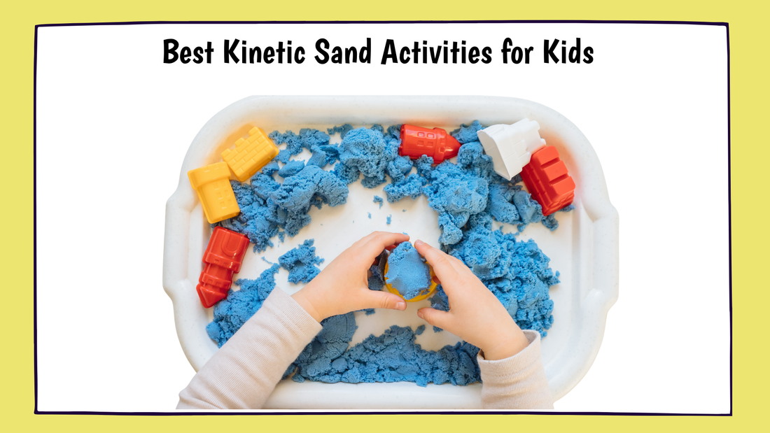 Best Kinetic Sand Activities for Kids