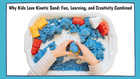 Why Kids Love Kinetic Sand: Fun, Learning, and Creativity Combined