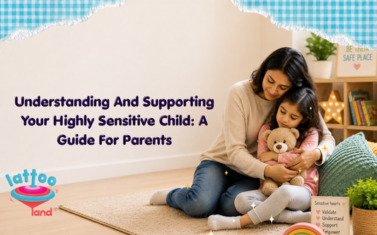 How to handle a highly sensitive child