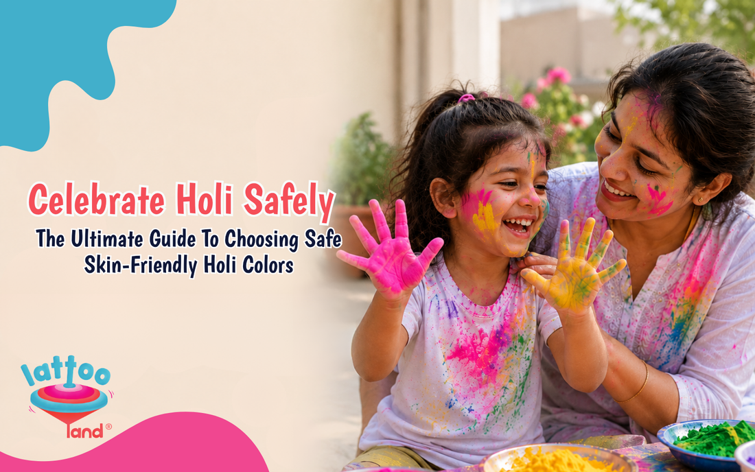 The Ultimate Guide to Choosing Safe Skin-Friendly Holi Colors – Lattooland
