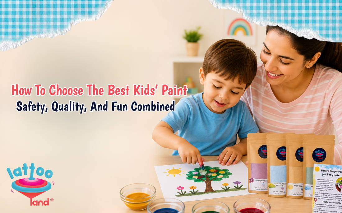 How to Choose the Best Kids Paint: Safety, Quality and Fun Combined – Lattooland