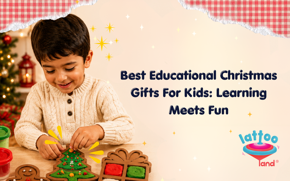 Best Educational Christmas Gifts for Kids – Lattooland