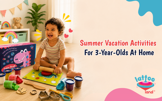 Summer Vacation Activities for 3 Year Olds – Lattooland