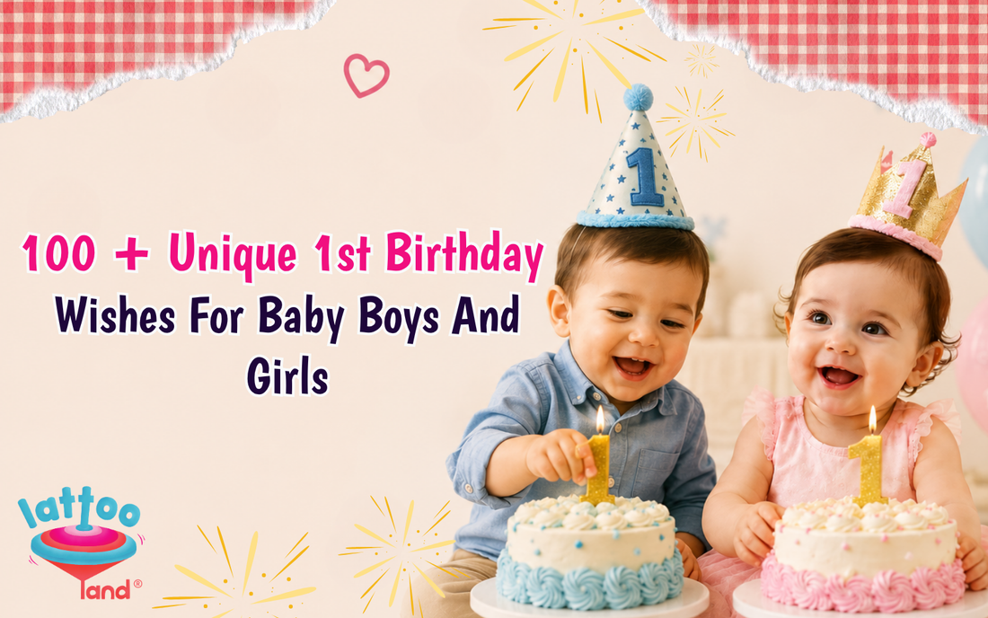 100 Unique 1st Birthday Wishes for Baby Boys and Girls – Lattooland
